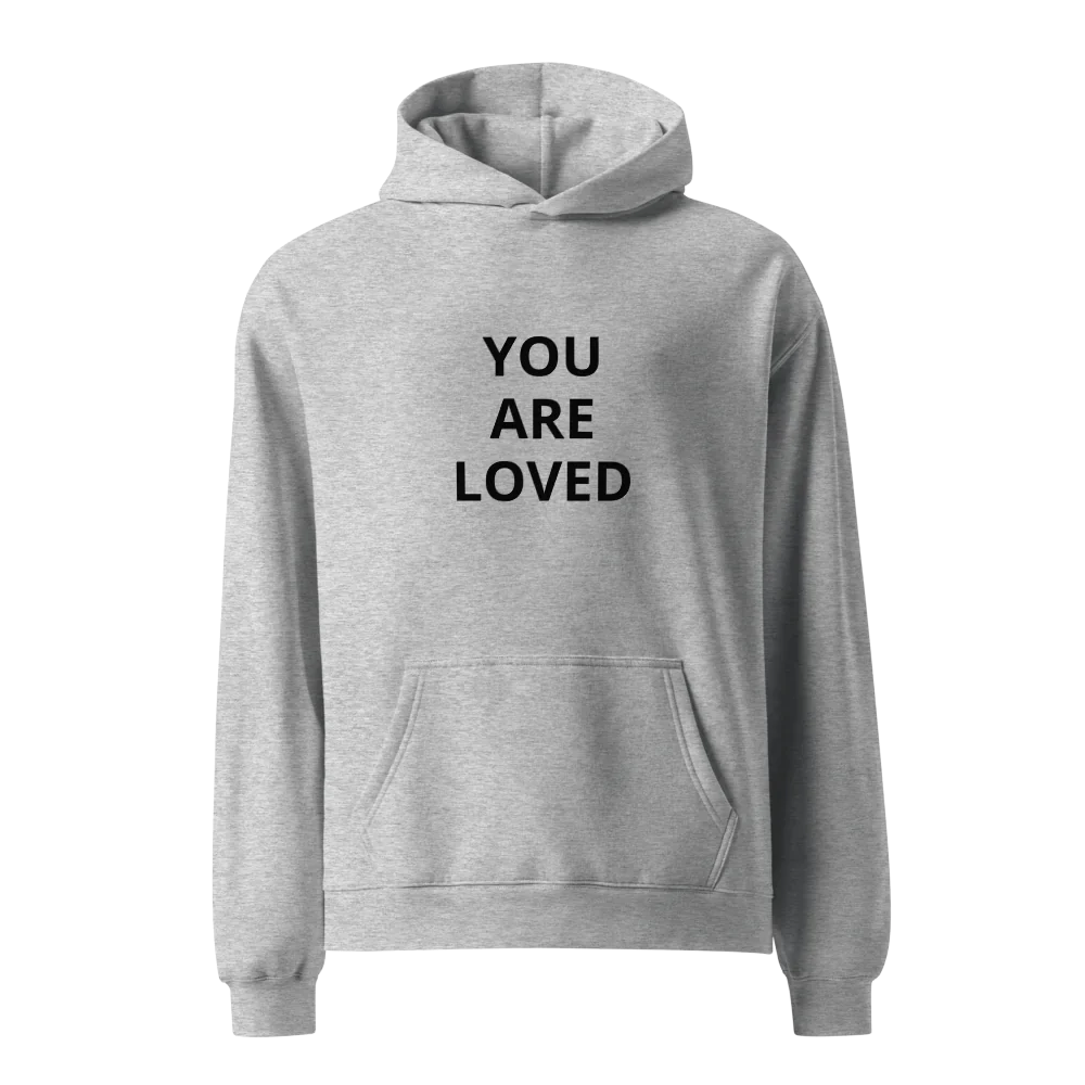 F.L.O.W.©-YOU ARE LOVED HOODIE