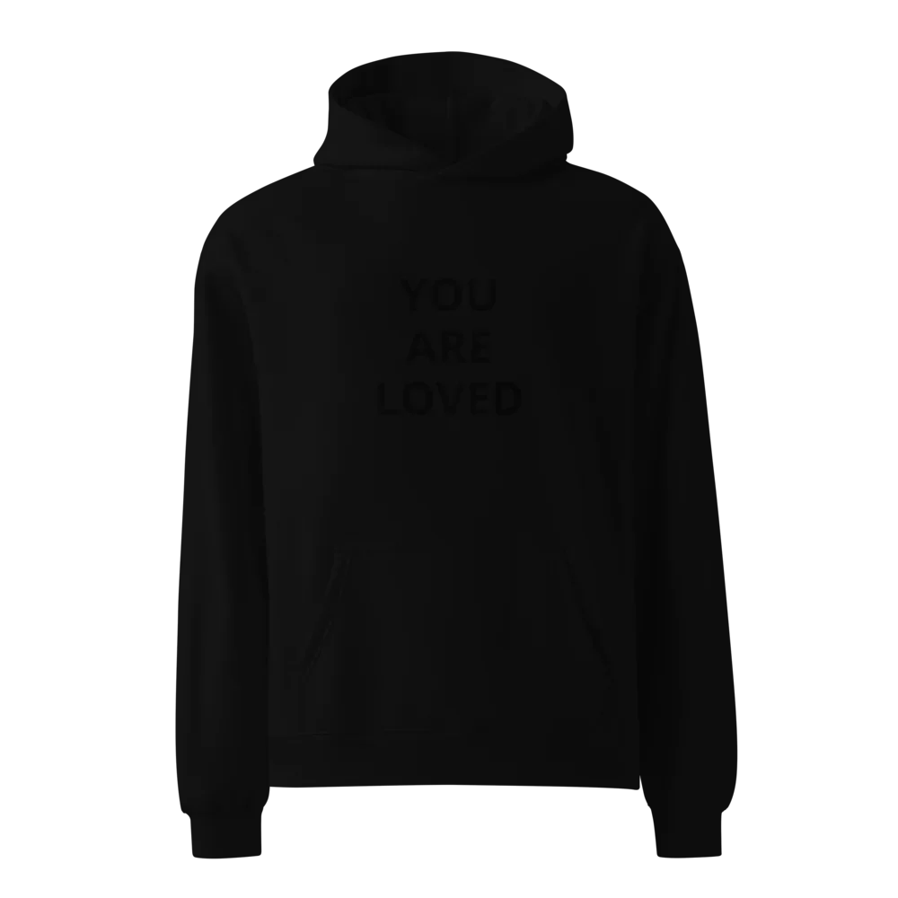 F.L.O.W.©-YOU ARE LOVED HOODIE